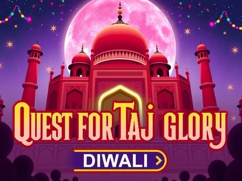 Quest For Taj Glory Diwali Special Event Quest For Taj Glory Diwali Event